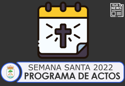 Semana Santa 2022 PROGRAMA DE ACTOS