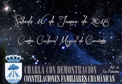CHARLA DEMOSTRACIÓN &quot;Constelaciones Familiares Chamánicas&quot;.