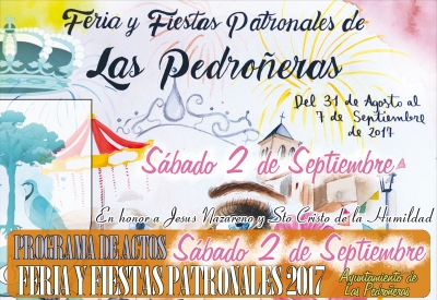 Programa de actos Feria y Fiestas de Las Pedroñeras Sábado 2 de Septiembre